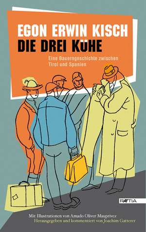 Die drei Kühe de Egon Erwin Kisch