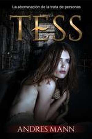 Tess de Andres Mann