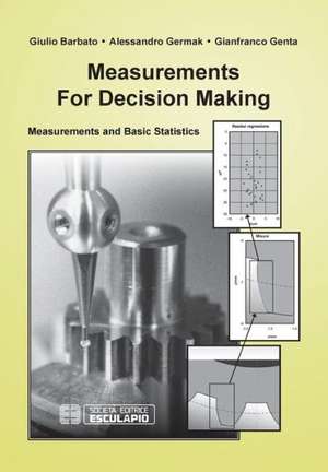 Measurements for Decision Making de Giulio Barbato