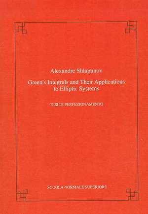 Green's integrals and their applications to elliptic systems de Alexandre Shlapunov