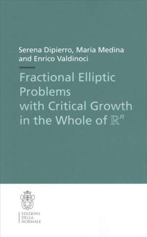 Fractional Elliptic Problems with Critical Growth in the Whole of $\R^n$ de Serena Dipierro