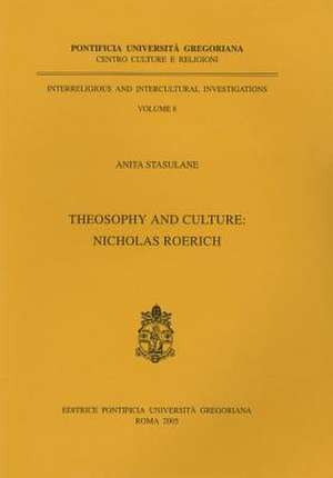 Theosophy and Culture: Nicholas Roerich de A. Stasulane