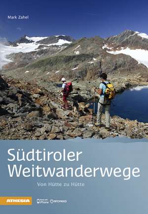 Südtiroler Weitwanderwege de Mark Zahel