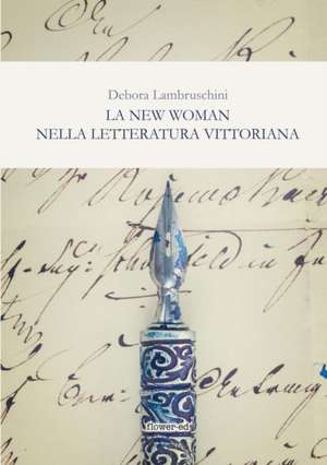 La New Woman nella letteratura vittoriana de Debora Lambruschini