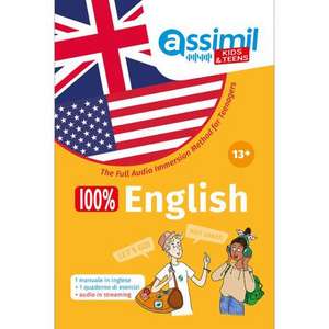 100% English +13 - Kids & Teens (Italien): (method 100% English 13+) de Nolwena Monnier