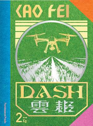 Cao Fei: Dash de Mario Mainetti
