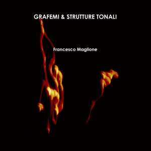 GRAFEMI & STRUTTURE TONALI de Francesco Maglione