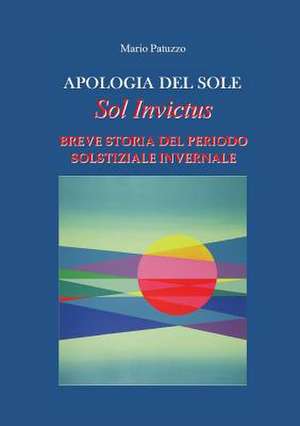 Apologia del sole de Mario Patuzzo