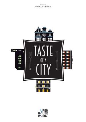 Taste of a city de Aa. Vv.