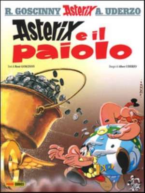 Asterix e il paiolo de René Goscinny