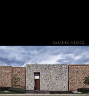 Galindo, A: Houses in Mexico (Spanish Ed)