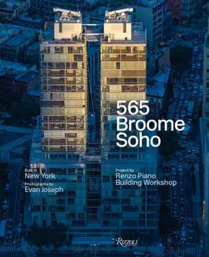 565 Broome Soho: Renzo Piano Building Workshop de Federico Bucci