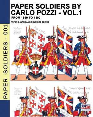 Paper Soldiers by Carlo Pozzi - Vol. 1 de Carlo Pozzi