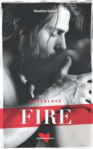 Fire de Roselina Salemi