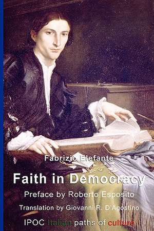 Faith in Democracy de Fabrizio Elefante