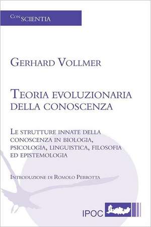 Teoria Evoluzionaria Della Conoscenza de Gerhard Vollmer