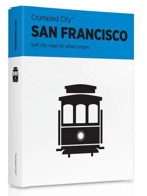 San Francisco Crumpled City Map de Emanuele Pizzolorusso