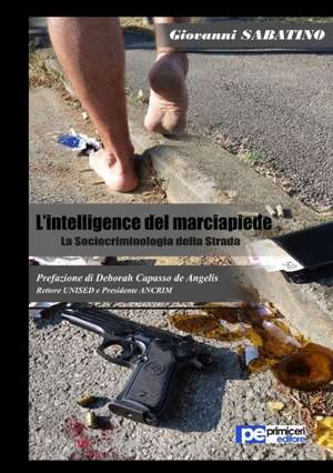 L'Intelligence del Marciapiede de Giovanni Sabatino