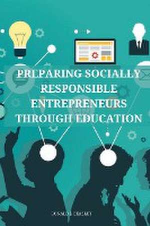 Preparing socially responsible entrepreneurs through education. de Ronald J. Beasley