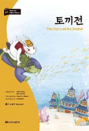 Darakwon Korean Readers - Koreanische Lesetexte Niveau A1 - The Story of the Rabbit de Yu Mi Kim