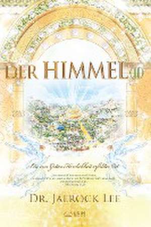 Der Himmel &#8545;: Heaven &#8545;(German Edition) de Lee Jaerock