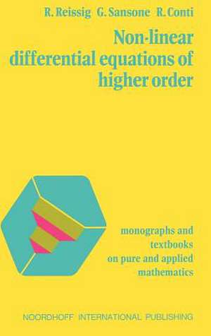 Non-Linear Differential Equations of Higher Order de R. Reissig