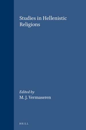 Studies in Hellenistic Religions de M. J. Vermaseren