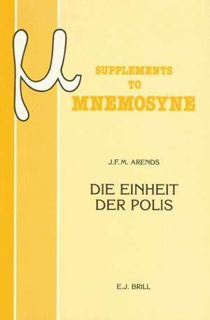 Die Einheit der Polis de Arends