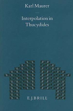 Interpolation in Thucydides de K. Maurer