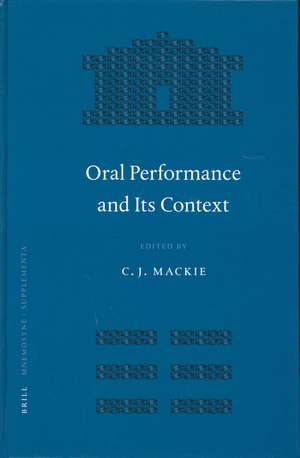 Oral Performance and Its Context de Chris Mackie