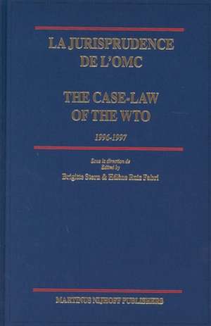 La jurisprudence de l'OMC / The Case-Law of the WTO, 1996-1997 de Brigitte Stern