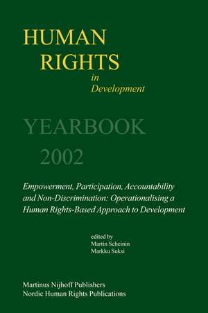 Human Rights in Development, Volume 8: Yearbook 2002 de Martin Scheinin