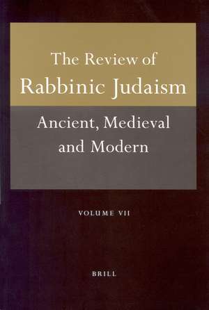 Review of Rabbinic Judaism, Volume 7 (2004) de Alan Avery-Peck