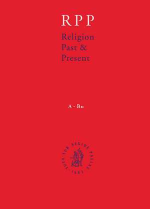 Religion Past and Present, Volume 6 (Hea-Jog) de Hans Dieter Betz