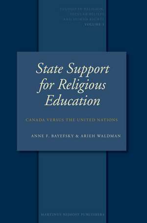 State Support for Religious Education: Canada versus the United Nations de Anne Bayefsky