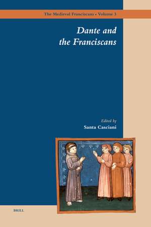 Dante and the Franciscans de Santa Casciani