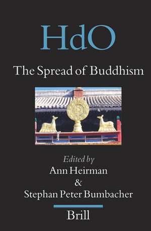 The Spread of Buddhism de Ann Heirman