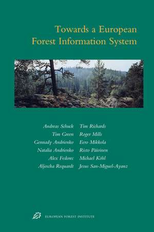 Towards A European Forest Information System de Andreas Schuck