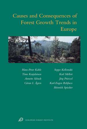 Causes and Consequences of Forest Growth Trends in Europe: Results of the Recognition Project de Hans-Peter Kahle