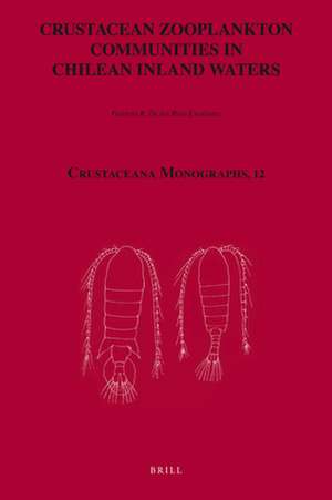 Crustacean Zooplankton Communities in Chilean Inland Waters de Patricio R, De los Rios-Escalante