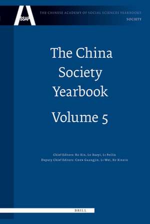 The China Society Yearbook, Volume 5 de Xin Ru