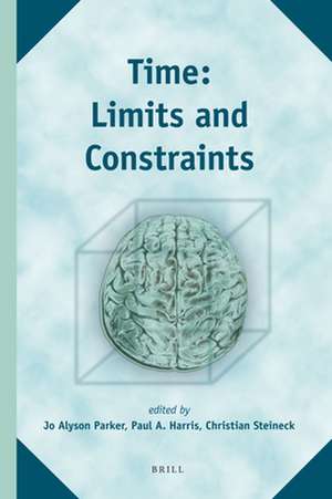 Time: Limits and Constraints de Jo Alyson Parker