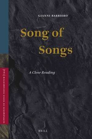 Song of Songs: A Close Reading de Gianni Barbiero