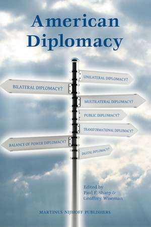 American Diplomacy de Paul Sharp