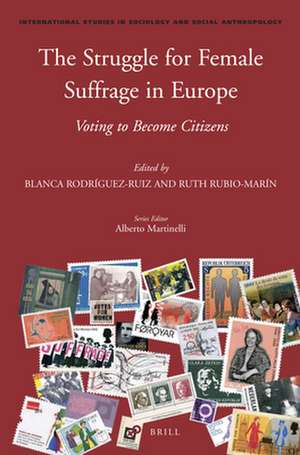 The Struggle for Female Suffrage in Europe: Voting to Become Citizens de Blanca Rodriguez Ruiz