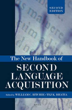 The New Handbook of Second Language Acquisition de William Ritchie