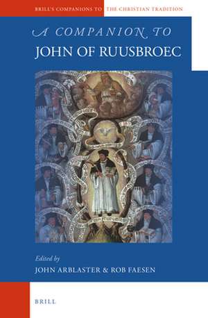 A Companion to John of Ruusbroec de John Arblaster