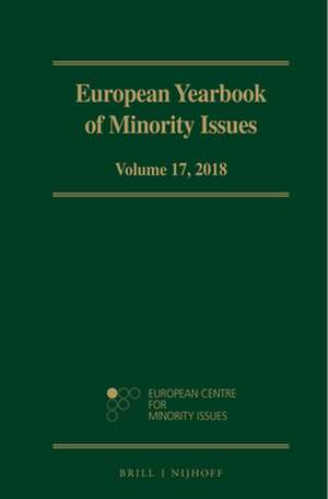 European Yearbook of Minority Issues, Volume 17 (2018) de European Centre for Minority Issues