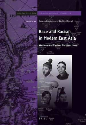 Race and Racism in Modern East Asia: Western and Eastern Constructions de Rotem Kowner