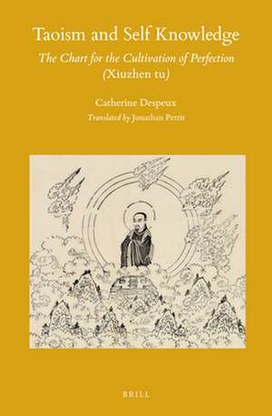 Taoism and Self Knowledge: The Chart for the Cultivation of Perfection (<i>Xiuzhen tu</i>) de Catherine Despeux